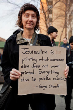 Journalism is printing what someone else does not want printed. Everything else is public relations. George Orwell