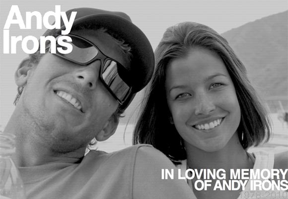 Andy Irons ... In Loving Memory
